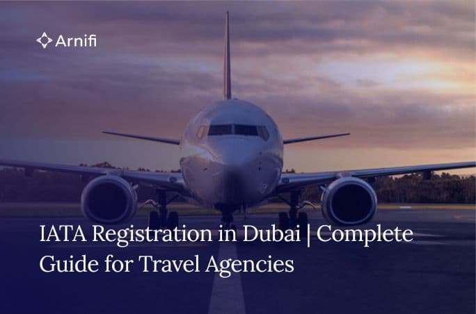 IATA registration in Dubai | A Complete Guide for Travel Agencies