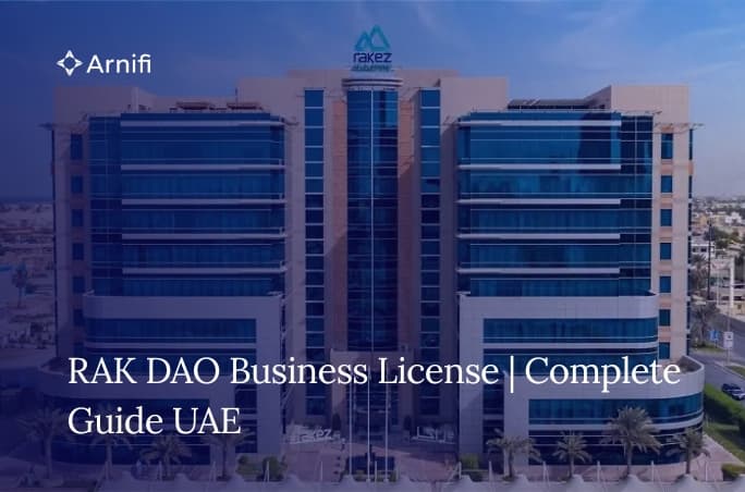 Types of RAK DAO Business License 2026 | Business Licenses for Ras Al Khaimah Digital Assets Oasis