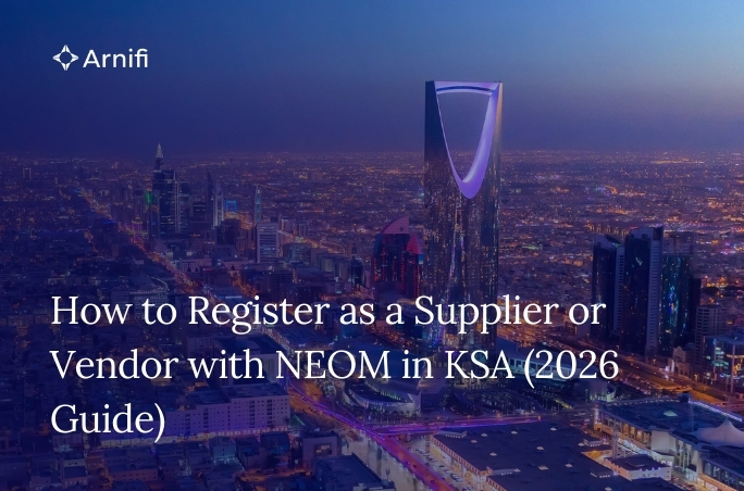 Blog Banner Image for How to Register as a Supplier or Vendor with NEOM in KSA (2026 Guide)
