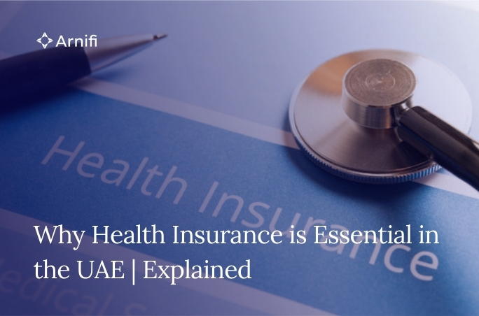 Why Health Insurance is Essential in the UAE | Exp...