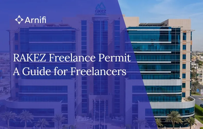 Blog banner image for - Guide to freelance permit in RAKEZ