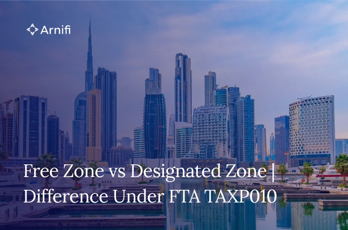 Blog banner image for Free Zone vs Designated Zone | Know the Difference Under FTA TAXP010