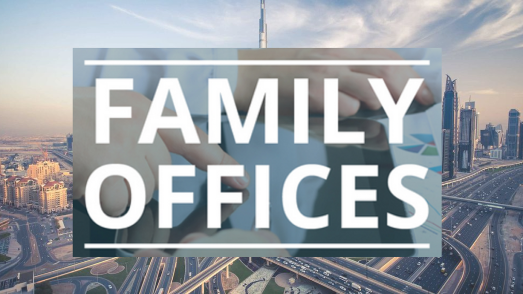 Family office setup in UAE