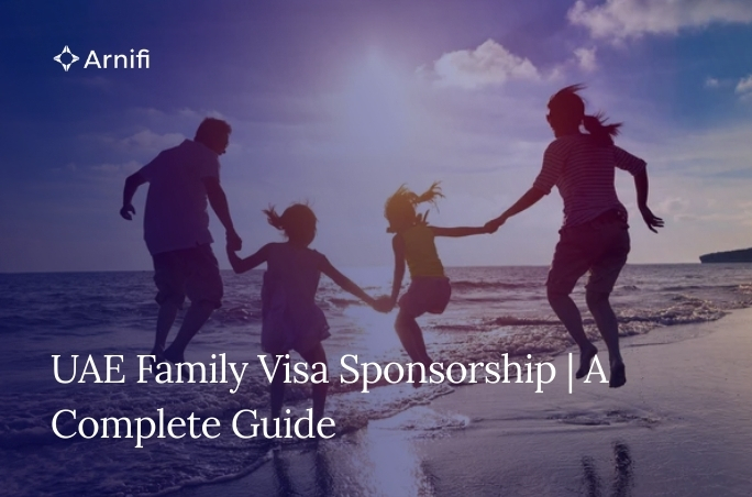 Blog Banner Image for UAE Family Visa Sponsorship | A Complete Guide