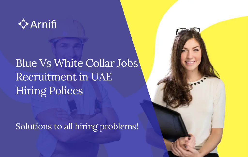 Blog banner image for - Blue Vs White Collar Jobs Recruitment in UAE | Hiring Polices