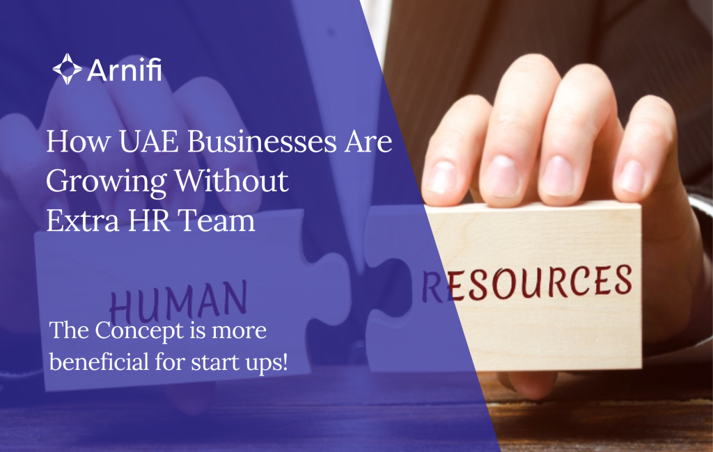 Blog banner image for - How UAE Businesses Are Growing Without Extra HR Team