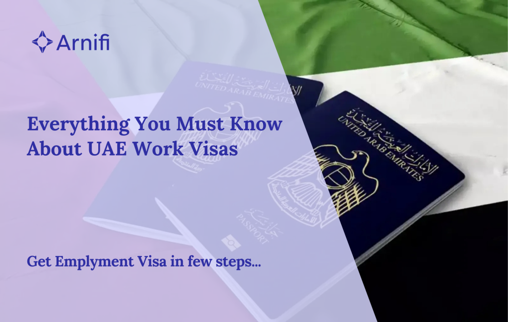 Blog banner image for - Everything You Must Know About UAE Work Visas