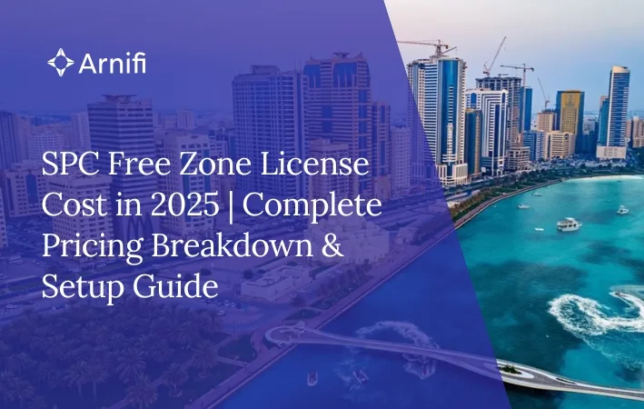 Blog banner image for - SPC Free Zone License Cost in 2025 | Complete Pricing Breakdown & Setup Guide
