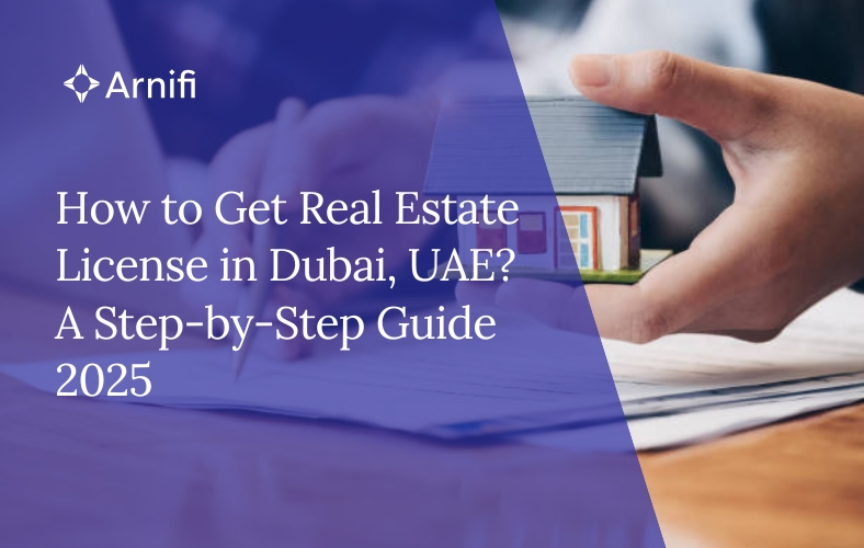 How to Get a Real Estate License in Dubai, UAE | A...