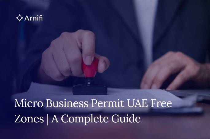 Micro Business Permit UAE Free Zones | A Complete ...