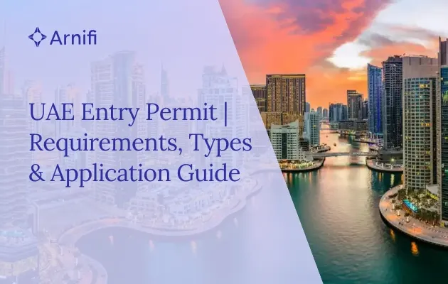 Blog banner image for - UAE Entry Permit | Requirements, Types & Application Guide