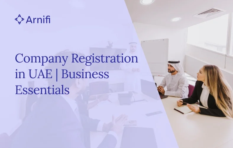 Blog banner image for - Company Registration in UAE | Business Essentials