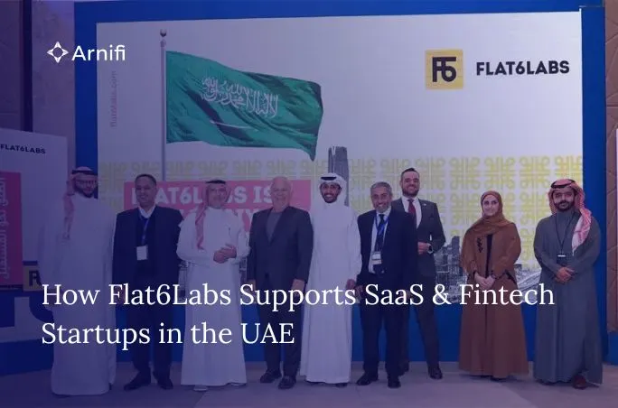 How Flat6Labs Supports SaaS & Fintech Startups...