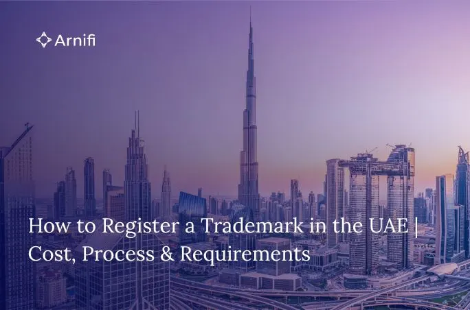 How to Register a Trademark in the UAE? Cost, Proc...