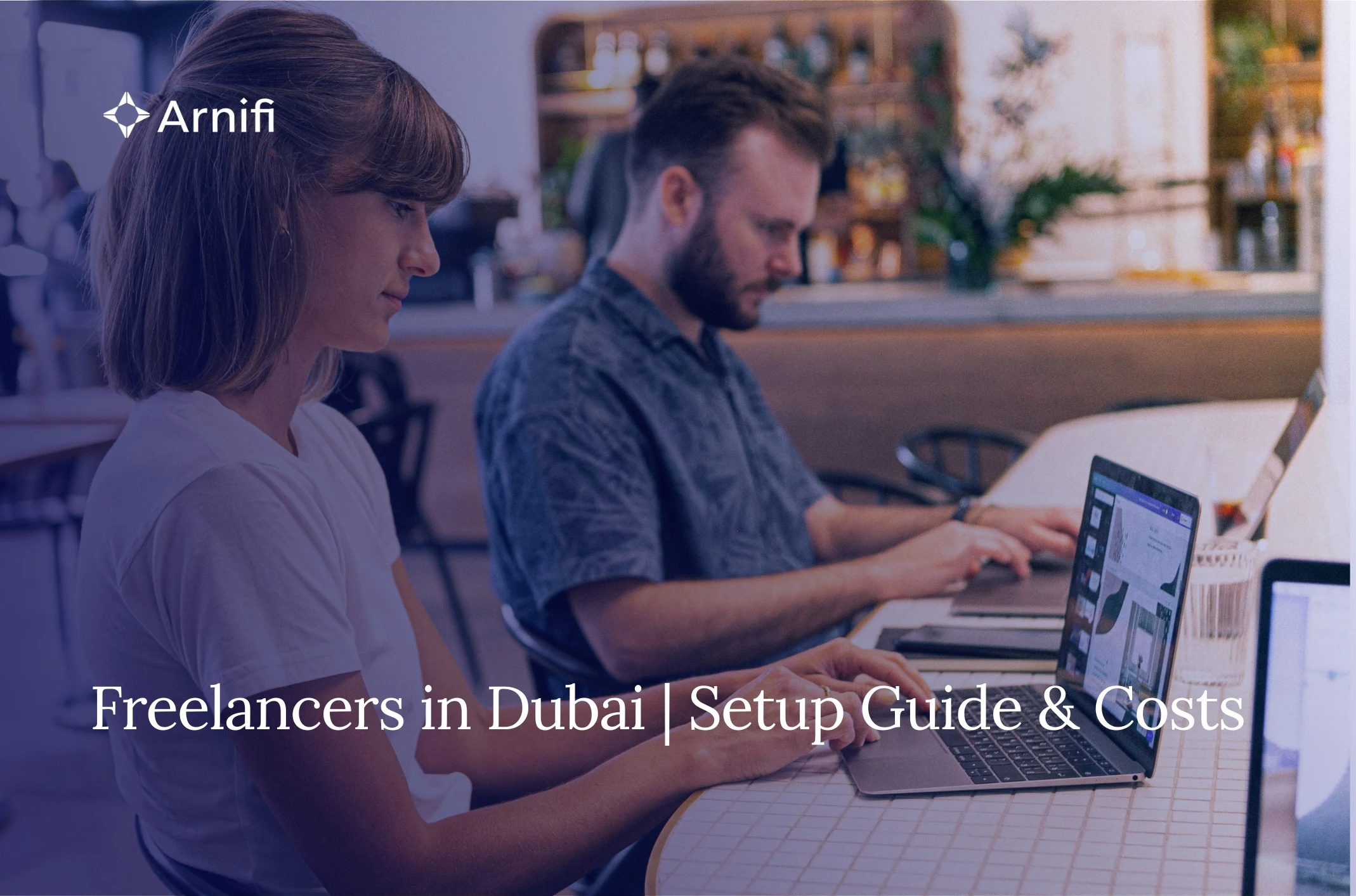 Freelancers in Dubai | How the Digital Nomad Visa ...