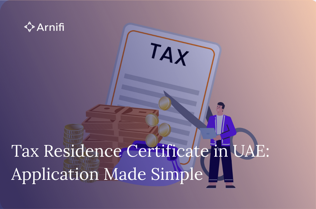 Tax Residence Certificate in UAE: Application Made...