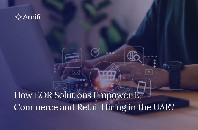 How EOR Solutions Empower E-Commerce and Retail Hi...
