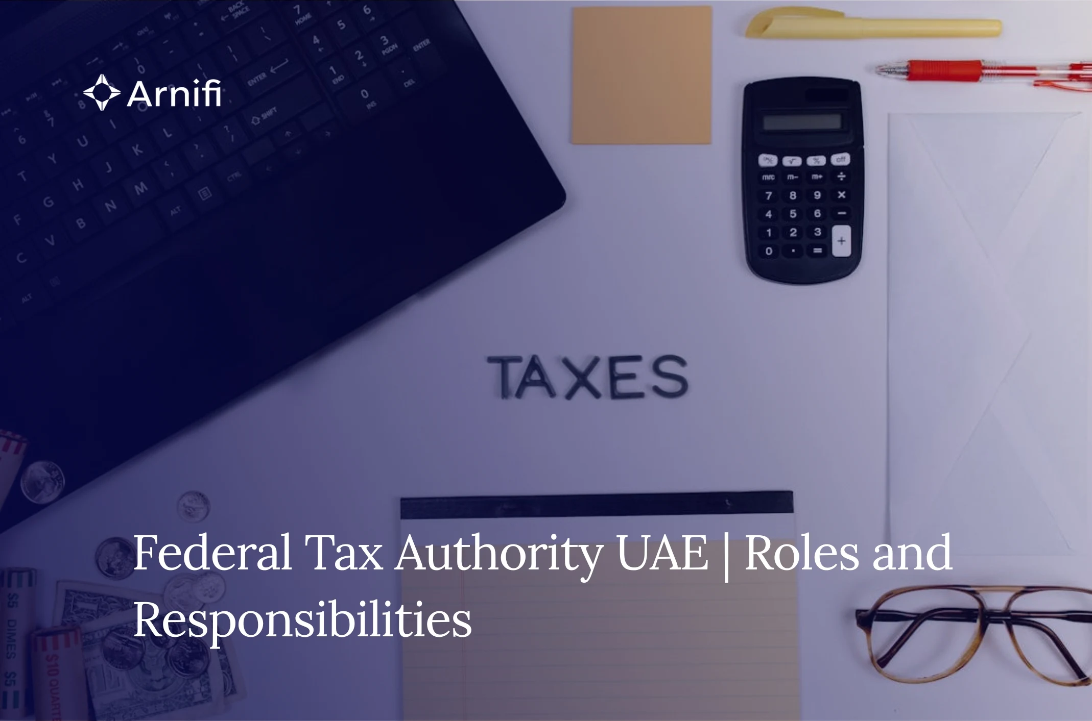 How to Register With the Federal Tax Authority UAE...