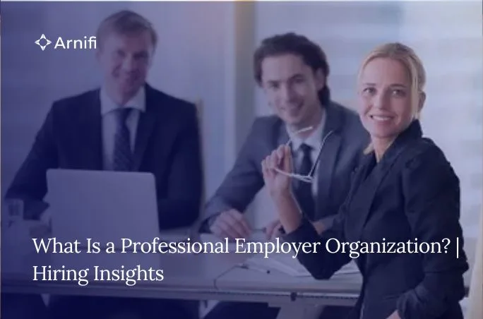 What Is a Professional Employer Organization (PEO)...