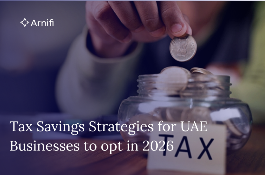Blog Banner Image - Tax Savings Strategies for UAE Businesses to Opt in 2026