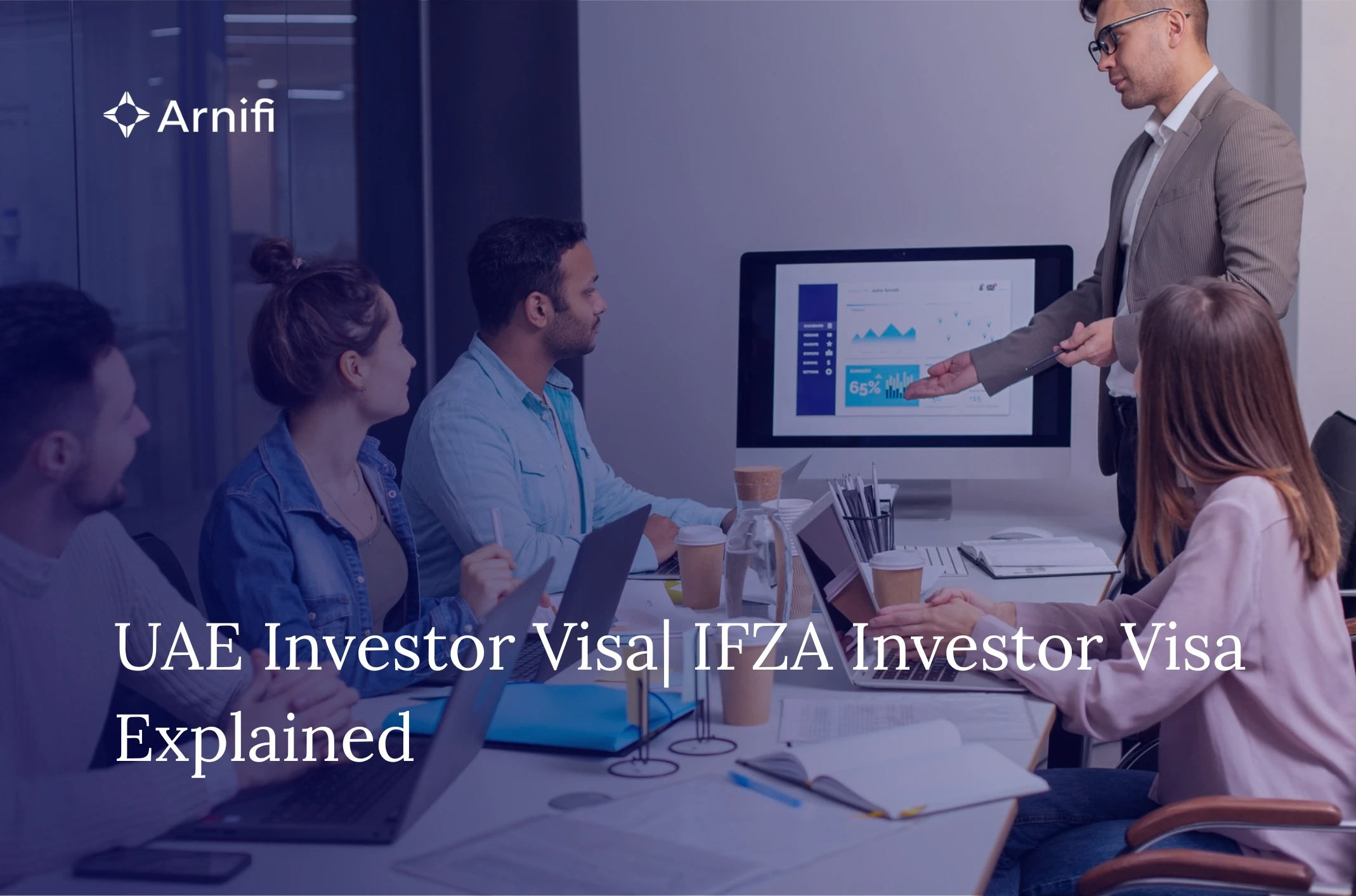 UAE Investor Visa| Your Complete Guide to Getting ...