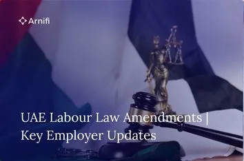 UAE Labour Law Amendments | What Employers Need to...