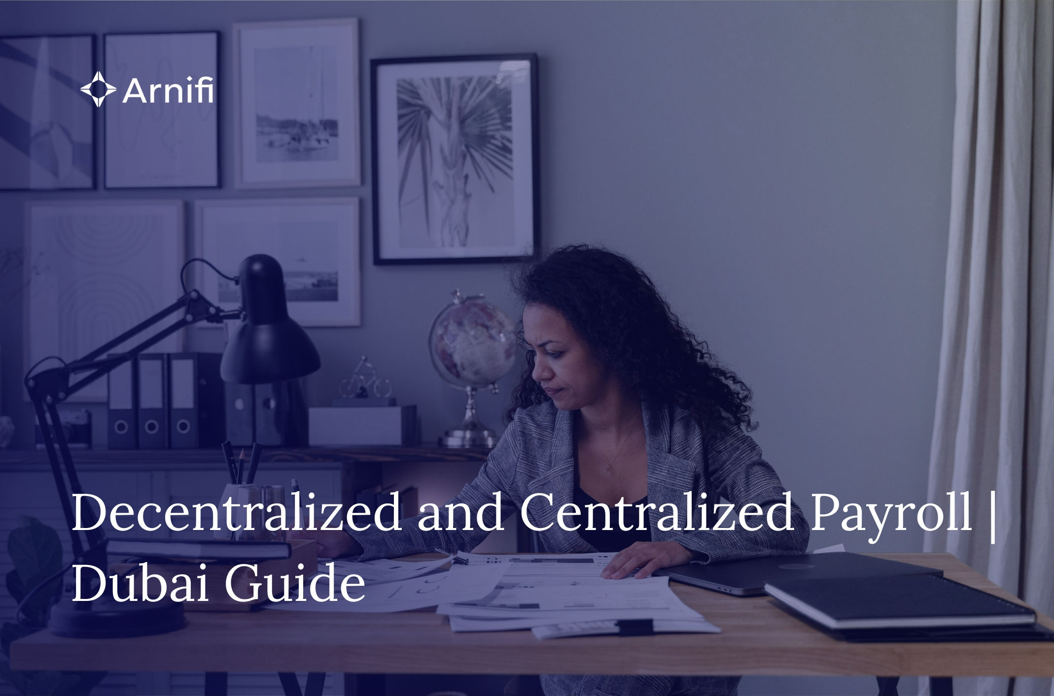 Decentralized vs Centralized Payroll | What Works ...