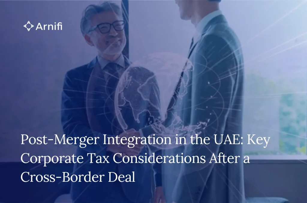 Post Merger Integration and corporate tax in dubai | Key Points