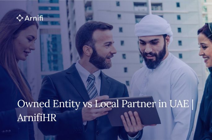 Blog banner image of Owned Entity vs Local Partner in UAE.