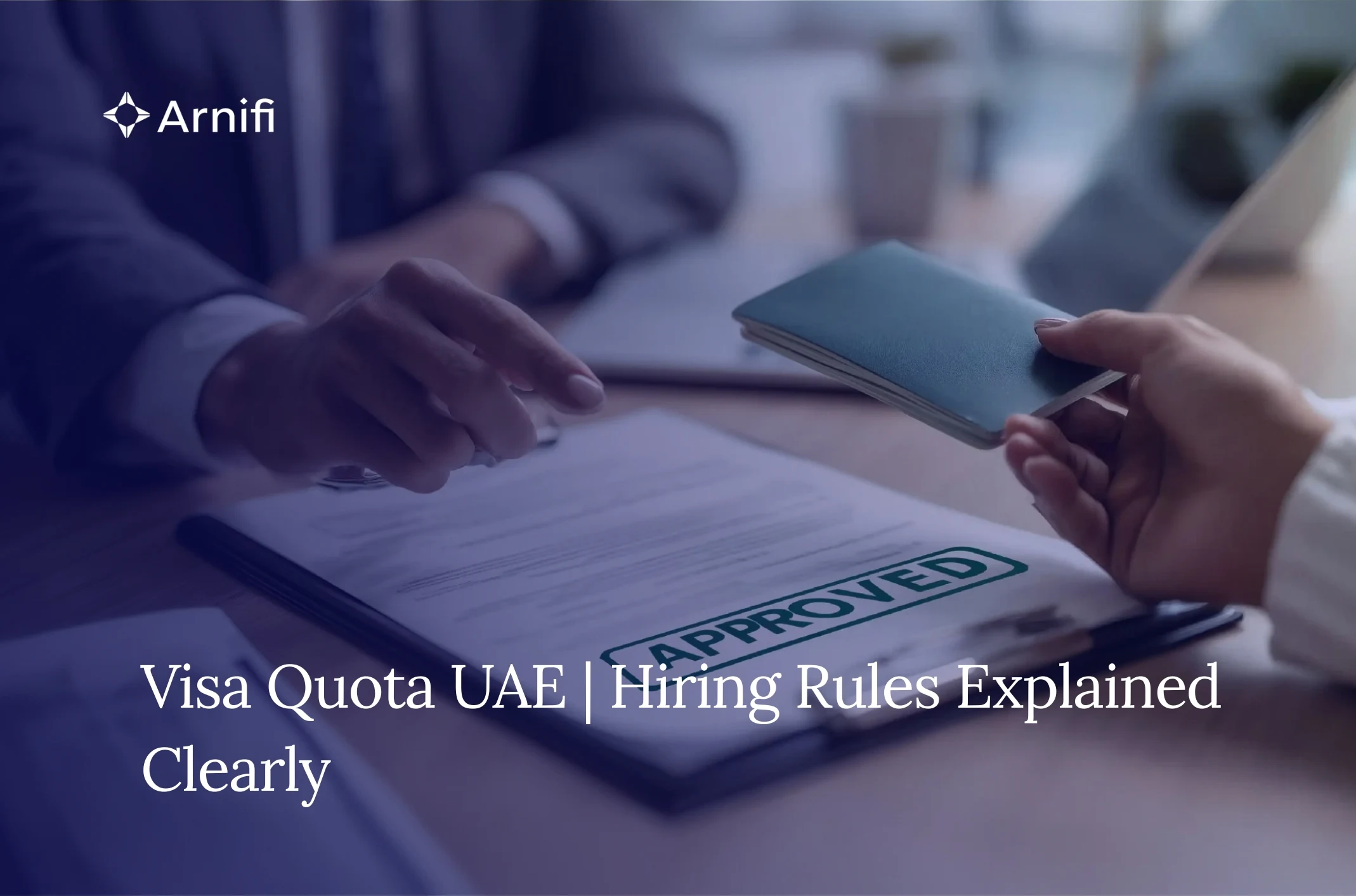 Visa Quota in UAE | Rules, Limits and How Hiring C...