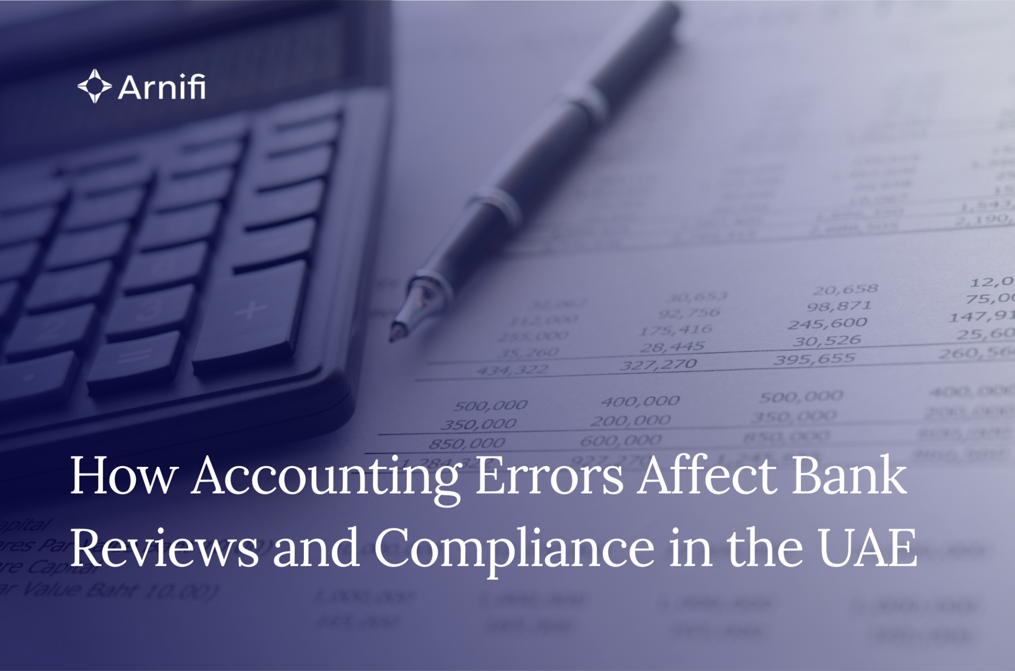 How Accounting Errors Affect Bank Reviews and Comp... | Arnifi