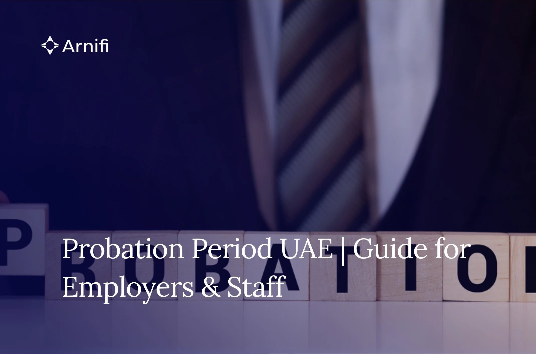 Probation Period UAE | Rules from Offer to Confirm...