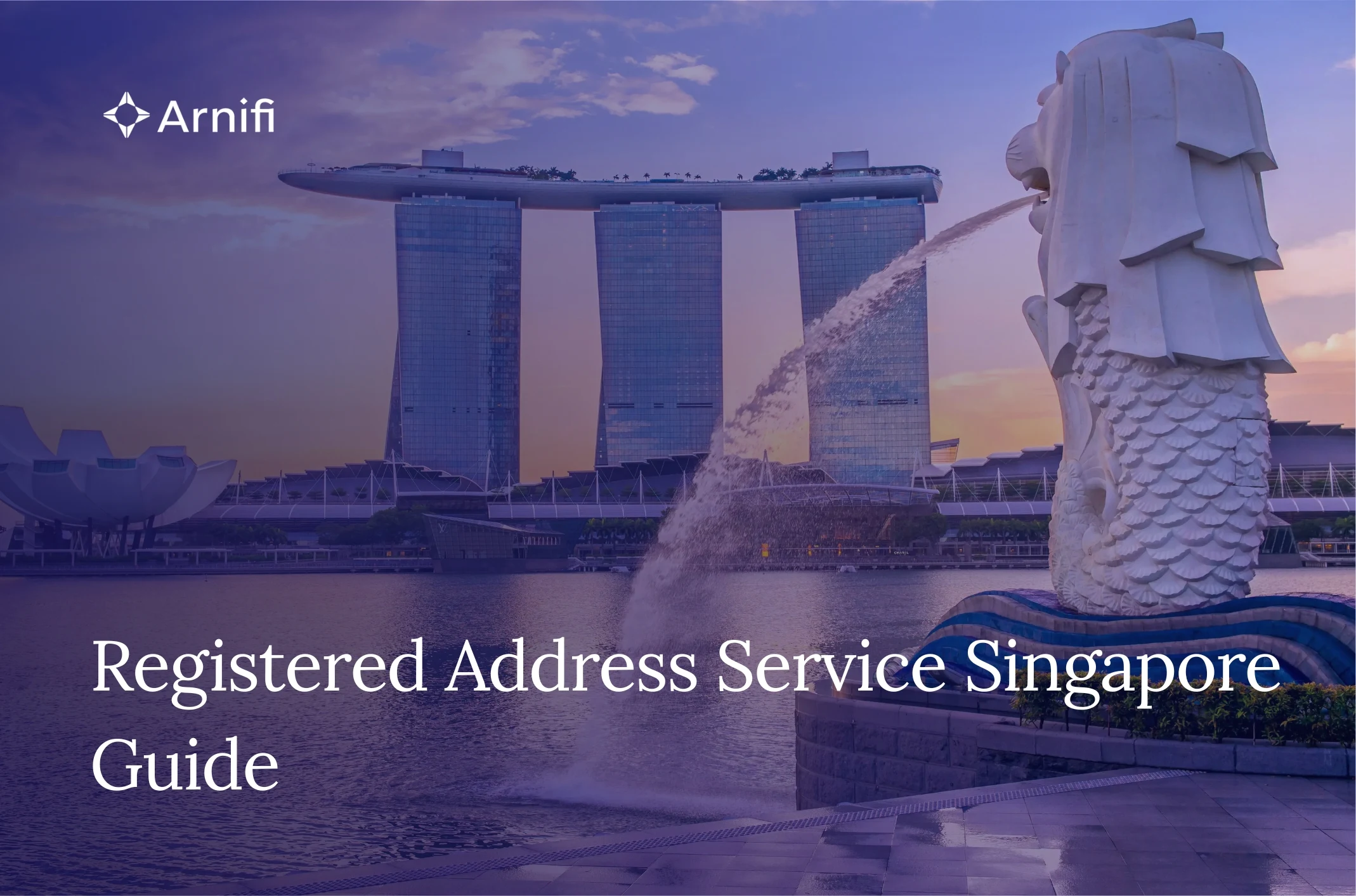 Choosing a Registered Address for Your Singapore C...