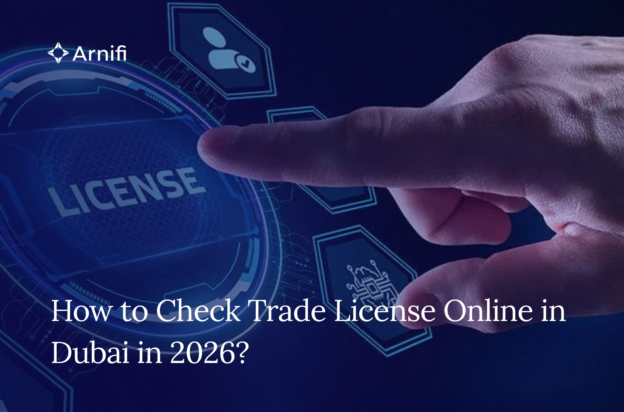 How to Check Trade License Online in Dubai in 2026...