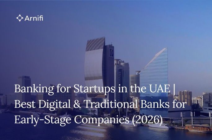 Banking for Startups in the UAE | Best Digital &am...