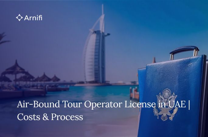 Air-Bound Tour Operator License in the UAE | Requi...