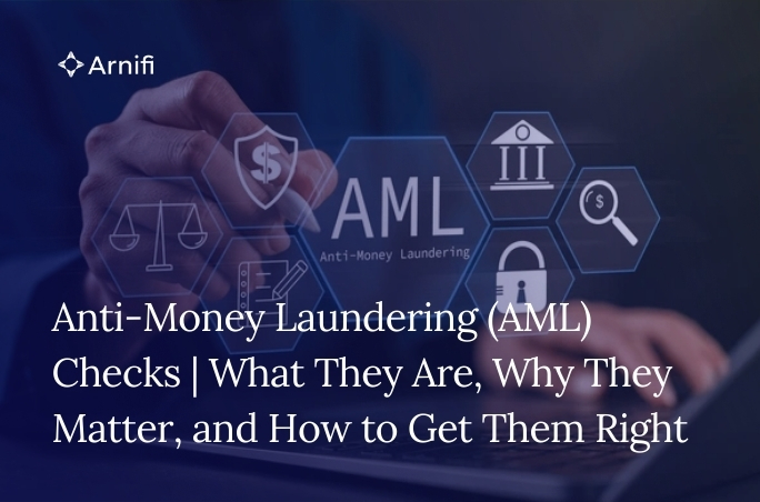 Blog banner image for Anti-Money Laundering (AML) Checks | What They Are, Why They Matter, and How to Get Them Right