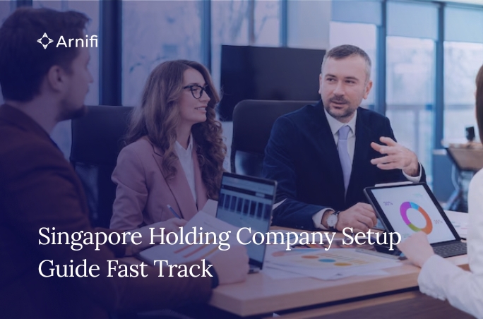 How to Set Up a Holding Company in Singapore