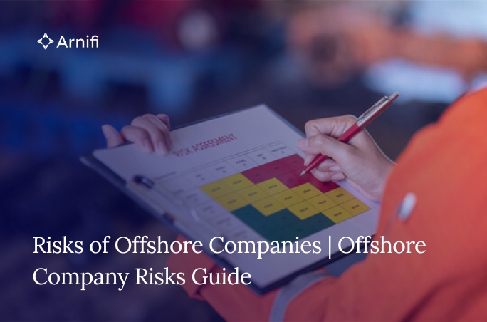 Risks of Offshore Companies | Offshore Company Ris...
