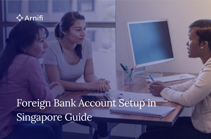 Can Foreigner Open a Bank Account in Singapore for...