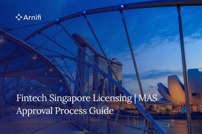 Fintech Licensing Singapore | MAS Approval Process