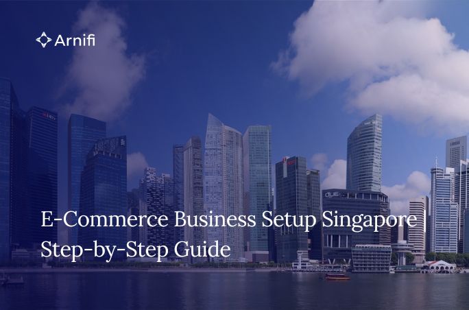 E-Commerce Business Setup in Singapore | Step by S...