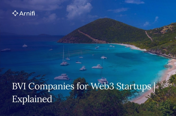 BVI Companies for Web3 Startups | Explained