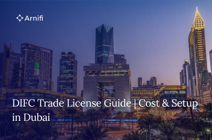 DIFC Trade License in Dubai 2026 | Cost, Process &...