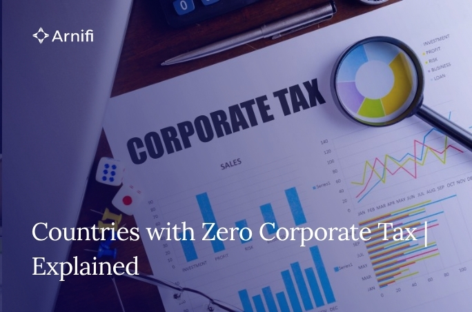 Countries with Zero Corporate Tax | Explained