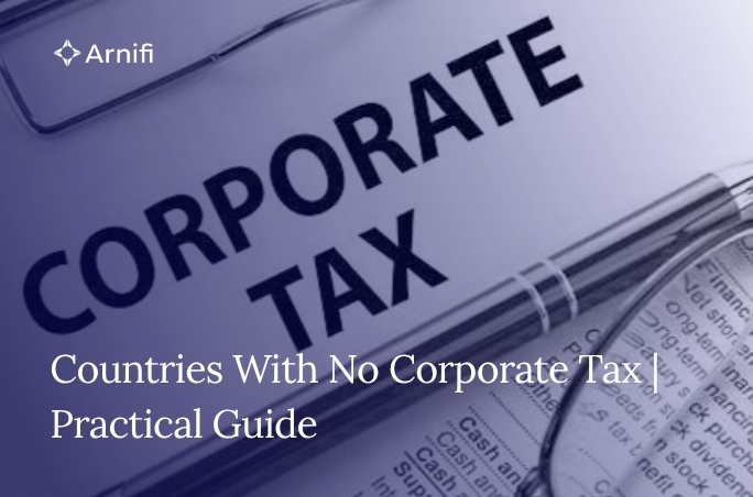 Countries With No Corporate Tax | Practical Guide