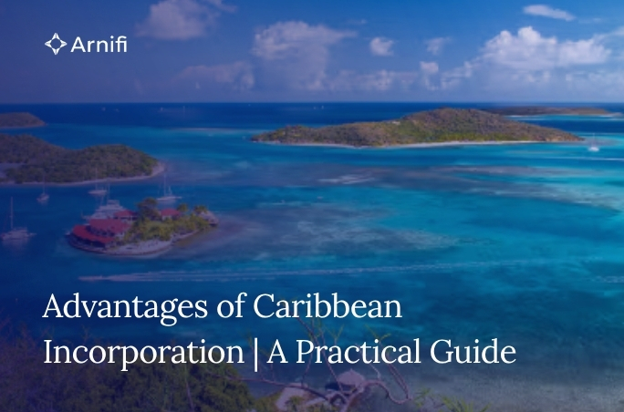 Blog Banner Image for Advantages of Caribbean Incorporation | Explained