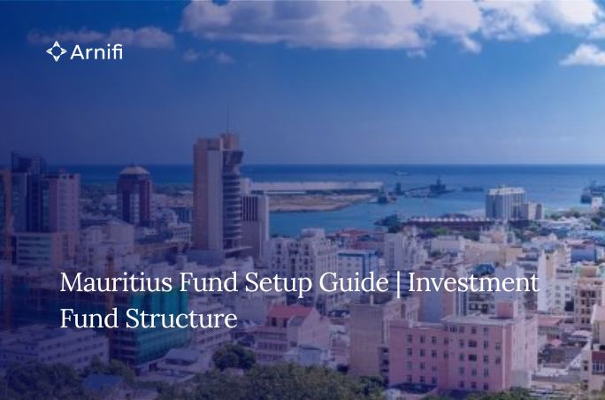 How to Set Up an Investment Fund in Mauritius