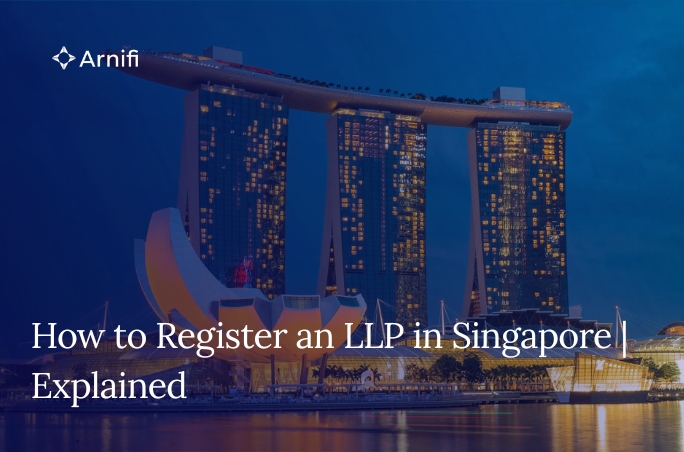 Blog Banner Image for How to Register an LLP in Singapore | Explained