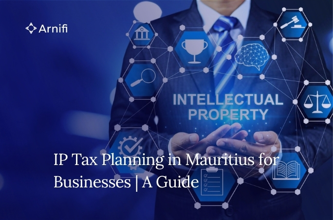 Intellectual Property Tax Planning Mauritius | A P...